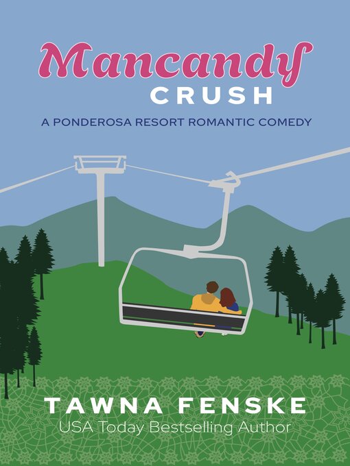 Title details for Mancandy Crush by Tawna Fenske - Available